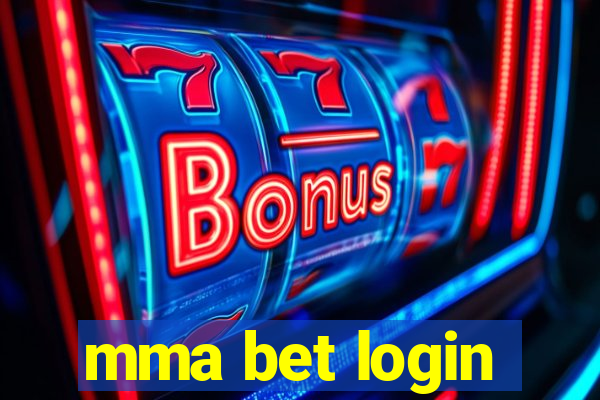 mma bet login